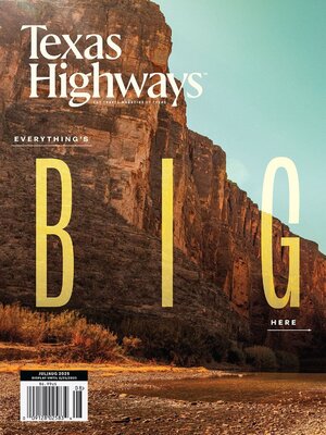 Texas Highways Magazine - Magazine